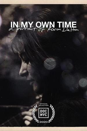 《In My Own Time : A Portrait of Karen Dalton》封面图