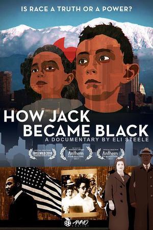 《How Jack Became Black》迅雷磁力下载