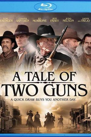 《A Tale of Two Guns》迅雷磁力下载