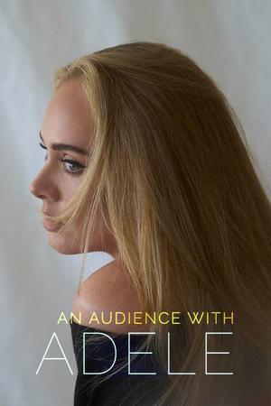 《An Audience with Adele》迅雷磁力下载