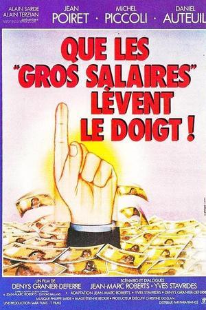 《Que les gros salaires lèvent le doigt!》迅雷磁力下载