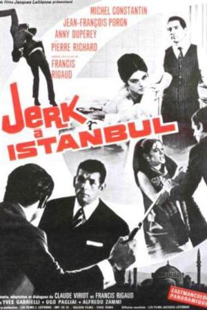 《Jerk à Istambul》迅雷磁力下载