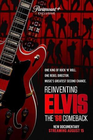 《Reinventing Elvis: The '68 Comeback》迅雷磁力下载