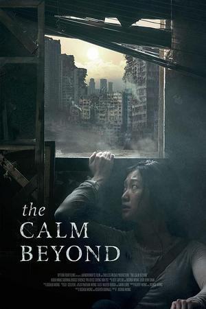 《The Calm Beyond》迅雷磁力下载