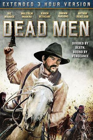 《Dead Men》迅雷磁力下载