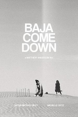 《Baja Come Down》封面图