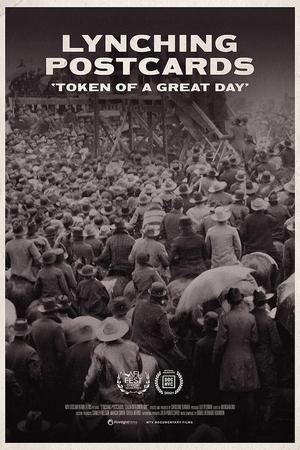 《Lynching Postcards: 'Token of A Great Day'》迅雷磁力下载