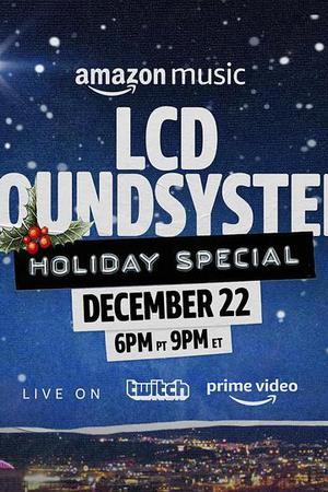 《The LCD Soundsystem Holiday Special》迅雷磁力下载