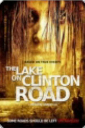 《The Lake on Clinton Road》迅雷磁力下载