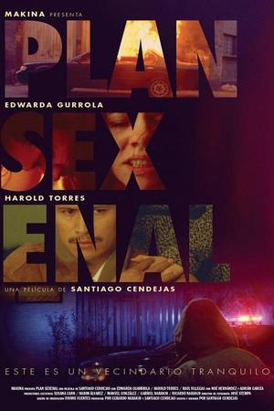 《Plan Sexenal》迅雷磁力下载