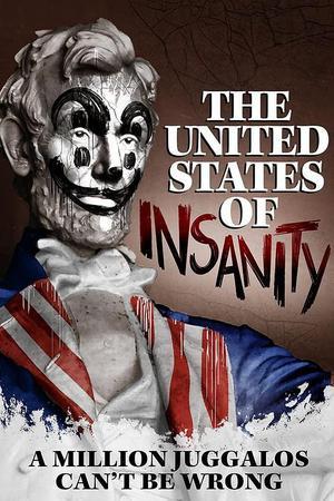 《The United States of Insanity》迅雷磁力下载