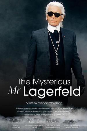 《The Mysterious Mr Lagerfeld》迅雷磁力下载