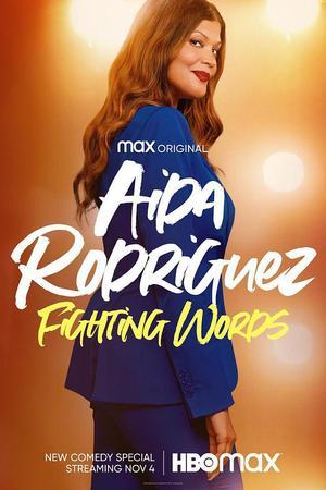 《Aida Rodriguez: Fighting Words》迅雷磁力下载