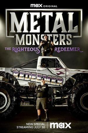 《Metal Monsters: The Righteous Redeemer》迅雷磁力下载