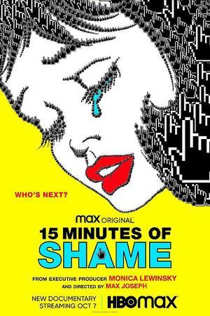 《15 Minutes of Shame》迅雷磁力下载