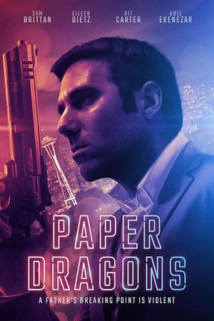 《Paper Dragons》迅雷磁力下载