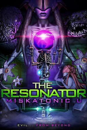 《The Resonator: Miskatonic U》迅雷磁力下载