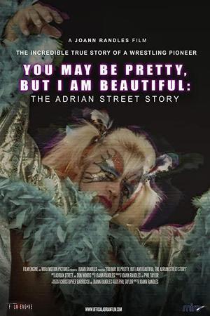 《Adrian Street Story: You May Be Pretty, But I Am Beautiful》封面图