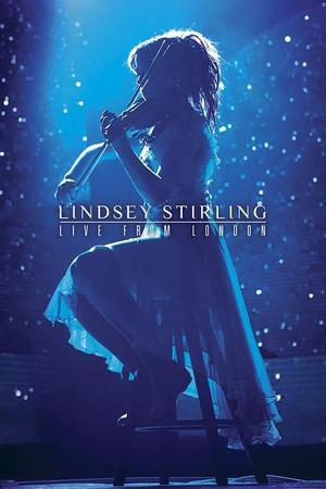 《Lindsey Stirling: Live from London》迅雷磁力下载