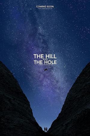 《The Hill and The Hole》迅雷磁力下载