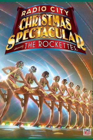 《Christmas Spectacular Starring the Radio City Rockettes - At Home Holiday Specia》迅雷磁力下载