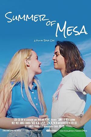 《Summer of Mesa》迅雷磁力下载