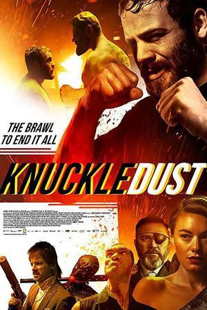 《Knuckledust》迅雷磁力下载