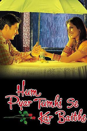 《Hum Pyar Tumhi Se Kar Baithe》迅雷磁力下载