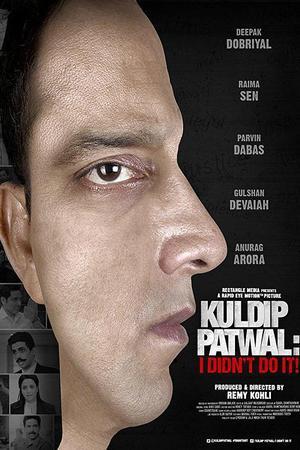 《Kuldip Patwal: I Didn't Do It!》迅雷磁力下载