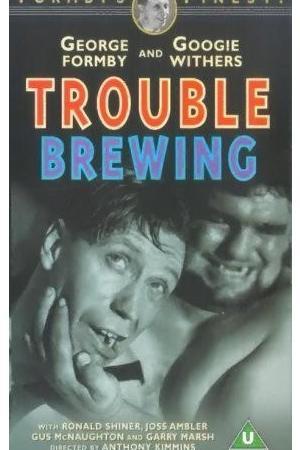 《Trouble Brewing》迅雷磁力下载