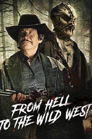 《From Hell to the Wild West》封面图