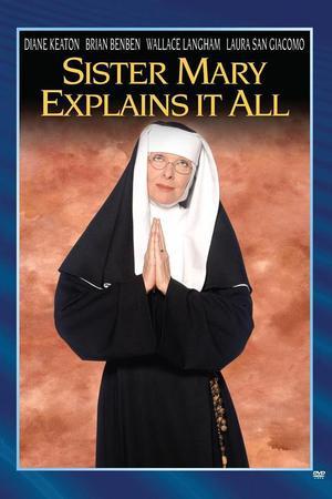 《Sister Mary Explains It All》迅雷磁力下载