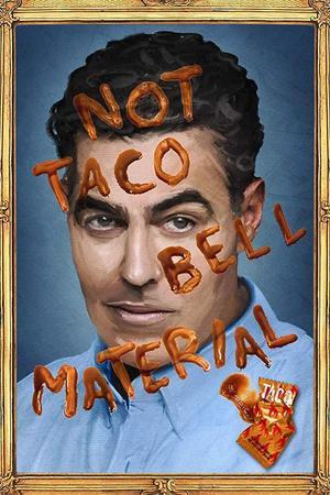 《Adam Carolla: Not Taco Bell Material》封面图