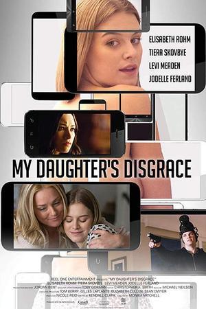 《My Daughter's Disgrace》迅雷磁力下载