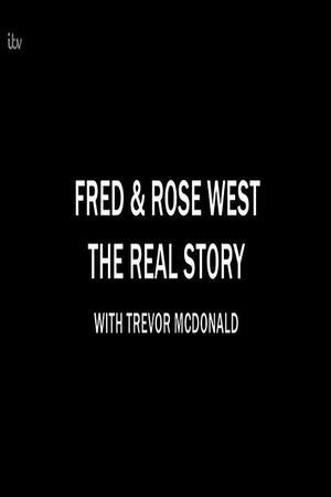 《Fred & Rose West the Real Story with Trevor McDonald》迅雷磁力下载