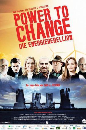 《Power To Change – Die Energierebellion》迅雷磁力下载