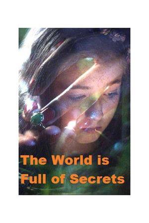 《The World is Full of Secrets》迅雷磁力下载