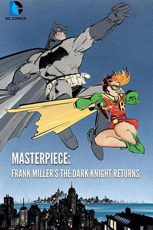 《Masterpiece: Frank Miller's The Dark Knight Returns》封面图