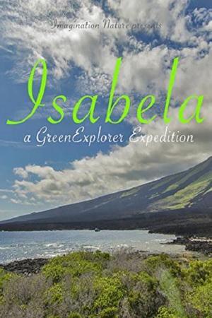 《Isabela: a Green Explorer Expedition》封面图