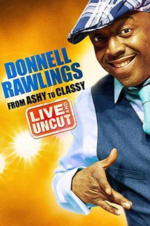 《Donnell Rawlings: From Ashy to Classy》迅雷磁力下载