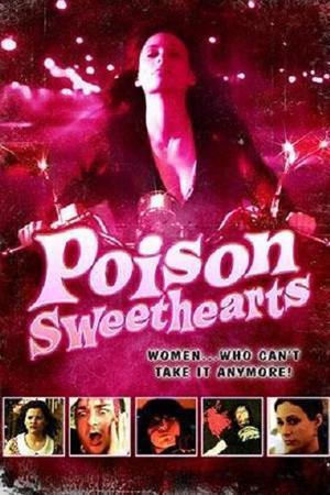 《Poison Sweethearts》迅雷磁力下载