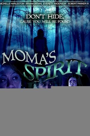 《Moma's Spirit》迅雷磁力下载