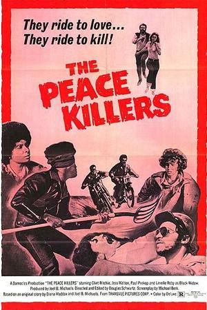 《The Peace Killers》迅雷磁力下载