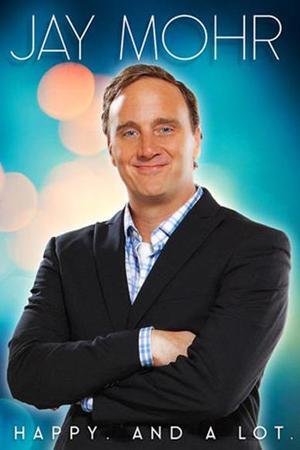 《Jay Mohr: Happy. And a Lot.》迅雷磁力下载