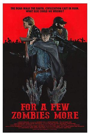 《For a Few Zombies More》迅雷磁力下载