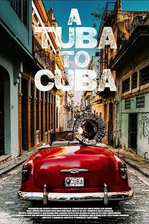 《A Tuba to Cuba》迅雷磁力下载