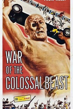 《War of the Colossal Beast》迅雷磁力下载