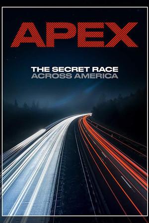 《Apex: The Secret Race Across America》迅雷磁力下载