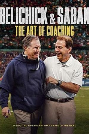 《Belichick & Saban: The Art of Coaching》迅雷磁力下载