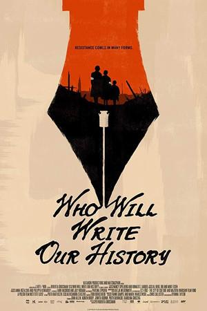《Who Will Write Our History》迅雷磁力下载